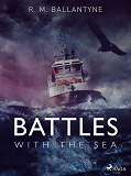 Cover for Battles with the Sea