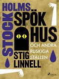 Cover for Stockholms spökhus och andra ruskiga ställen