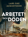 Omslagsbild för Arbetet och döden