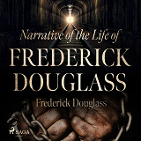 Omslagsbild för Narrative of the Life of Frederick Douglass