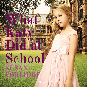 Cover for What Katy Did at School
