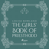 Cover for The Girls' Book of Priesthood