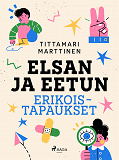 Cover for Elsan ja Eetun erikoistapaukset