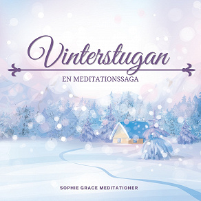 Cover for Vinterstugan. En meditationssaga
