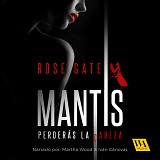 Cover for MANTIS: Perderás la cabeza