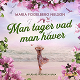 Cover for Man tager vad man haver