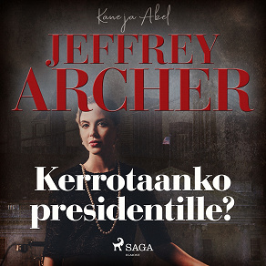 Cover for Kerrotaanko presidentille?