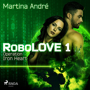 Omslagsbild för Robolove 1 - Operation Iron Heart