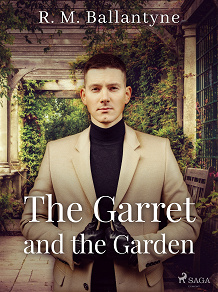 Omslagsbild för The Garret and the Garden