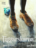 Cover for Tiggarskorna