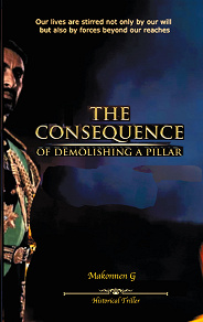 Omslagsbild för The consequence: of demolishing a pillar