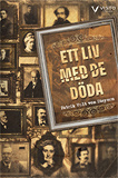 Cover for Ett liv med de döda