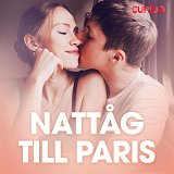 Omslagsbild för Nattåg till Paris - erotiska noveller