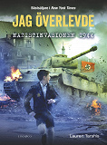 Cover for Jag överlevde nazistinvasionen 1944