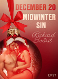 Omslagsbild för December 20: Midwinter Sin – An Erotic Christmas Calendar