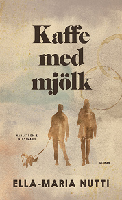 Cover for Kaffe med mjölk