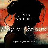 Cover for The way to the core