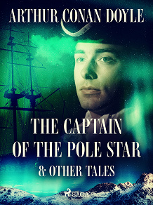 Cover for The Captain of the Pole Star & Other Tales 