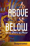 Cover for As Above so Below: SEVEN DOORES OF POWER