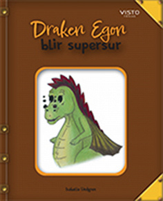 Omslagsbild för Draken Egon blir supersur