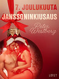 Omslagsbild för 7. joulukuuta: Janssoninkiusaus – eroottinen joulukalenteri