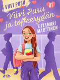 Cover for Viivi Pusu ja toffeesydän
