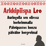 Cover for Auringolla sen ollessa korkeimmalla - Päivüpastos konzu päiväine korgevimal