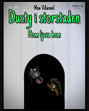 Cover for Dusty i storstaden - Hem ljuva hem