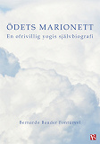 Omslagsbild för Ödets marionett : En ofrivillig yogis självbiografi