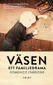 Cover for Väsen: ett familjedrama