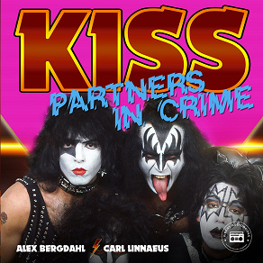 Cover for Kiss: Jakten på sanningen - Partners in Crime