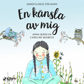 Omslagsbild för En känsla av mig: mindfulness för barn