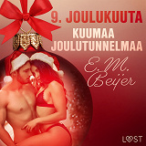 Cover for 9. joulukuuta: Kuumaa joulutunnelmaa – eroottinen joulukalenteri
