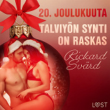 Cover for 20. joulukuuta: Talviyön synti on raskas – eroottinen joulukalenteri 