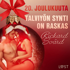 Omslagsbild för 20. joulukuuta: Talviyön synti on raskas – eroottinen joulukalenteri 