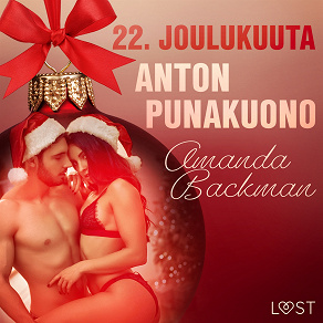 Omslagsbild för 22. joulukuuta: Anton punakuono – eroottinen joulukalenteri