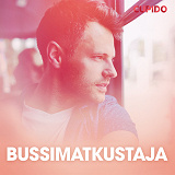 Cover for Bussimatkustaja – eroottinen novelli