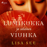 Cover for Lumikukka ja salainen viuhka