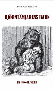 Omslagsbild för Björntämjarens barn. En syskonkrönika