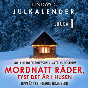 Cover for Mordnatt råder, tyst det är i husen: Lucka 1