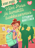 Cover for Viivi Pusu ja lumottu luokkasormus