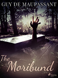 Cover for The Moribund