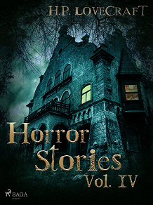 Omslagsbild för H. P. Lovecraft – Horror Stories Vol. IV