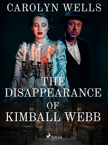 Omslagsbild för The Disappearance Of Kimball Webb