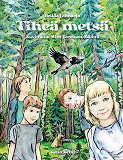 Cover for Tiheä metsä