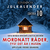 Cover for Mordnatt råder, tyst det är i husen: Lucka 10