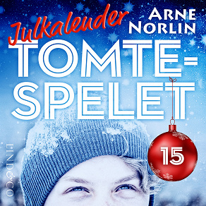 Cover for Tomtespelet: Julkalender för barn. Lucka 15