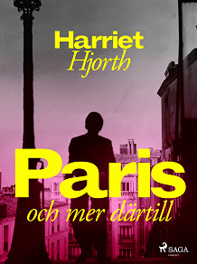 Cover for Paris – och mer därtill