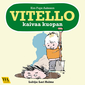 Omslagsbild för Vitello kaivaa kuopan