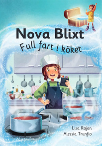 Cover for Nova Blixt : Full fart i köket